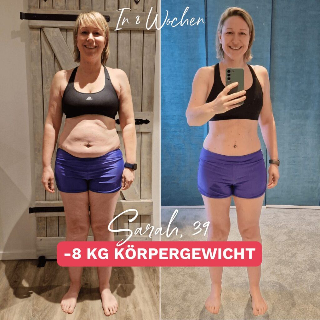 Sarahs Erfolg nach nur 8 Wochen: deutlich weniger Fett am Bauch und ein neues Körpergefühl